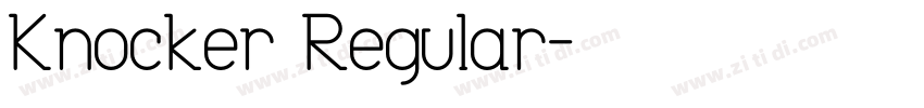 Knocker Regular字体转换